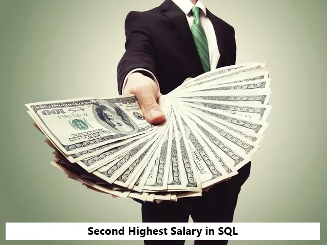 Second Highest Salary in SQL