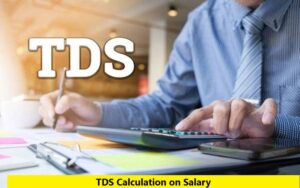 TDS Calculation on Salary